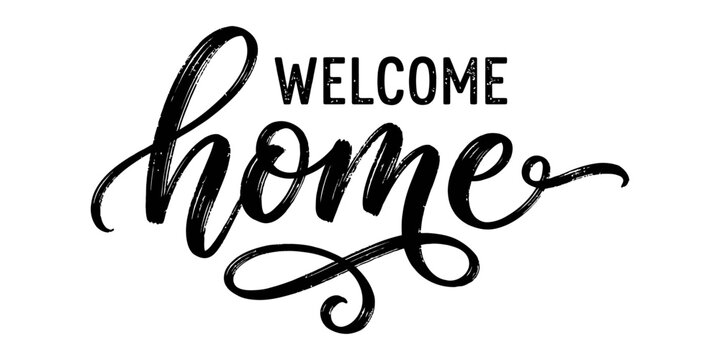 Black and white hand lettered calligraphy design featuring the phrase welcome home in a stylish script and block font combination for decoration
