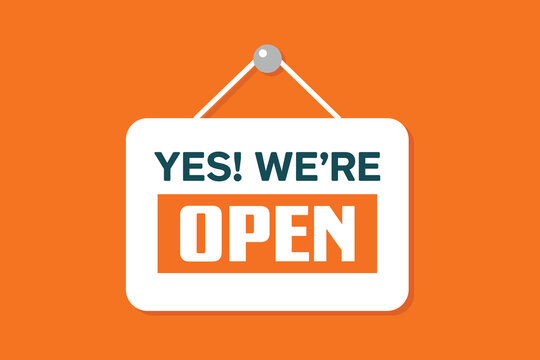 Yes We're Open hanging store sign board vector illustration, flat orange background template with dark teal typography and white notice plaque hanging on silver nail