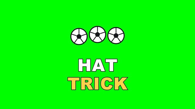 4K green screen HAT TRICK animated text - three soccer balls, kinetic typography sports highlight overlay for game day and social media, chroma key