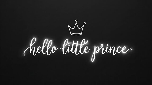 Hello Little Prince Neon Sign Glow Script Animation on Dark Background