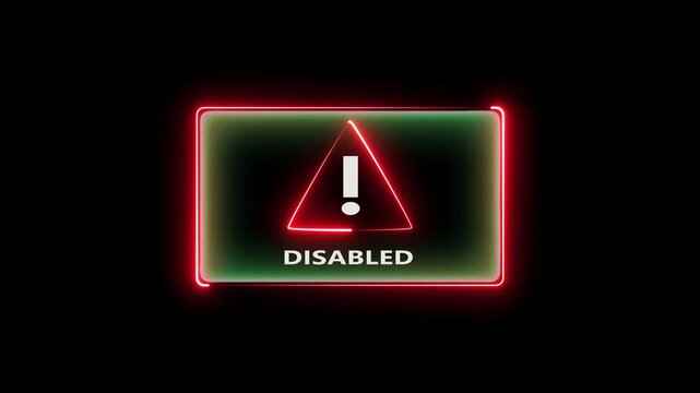 Neon glowing rectangular border frame containing disabled warning sign alert graphic.