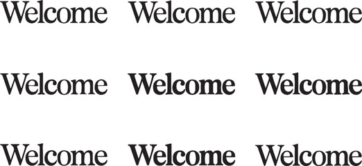 welcome greetings in different serif and sans-serif typefaces © MDABDUL