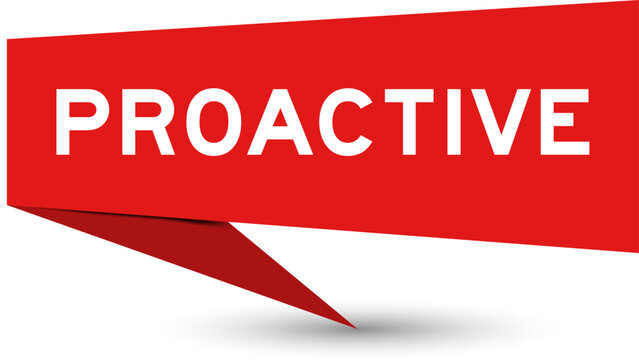 Red color speech banner with word proactive on white background
