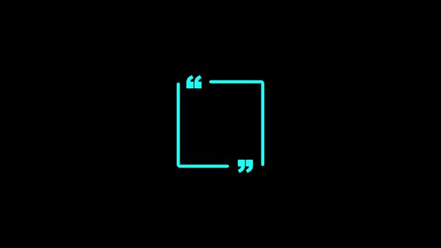 Neon blue glowing quote box frame animation on black background, for social media
