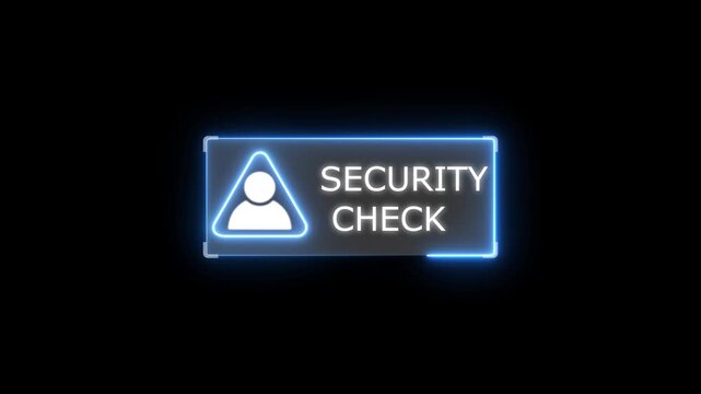Blue neon SECURITY CHECK alert with white user profile icon, glowing rectangular border and dark inner panel on black, ideal for cybersecurity and security UI projects.