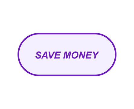 Save money button graphic design isolated on a black background