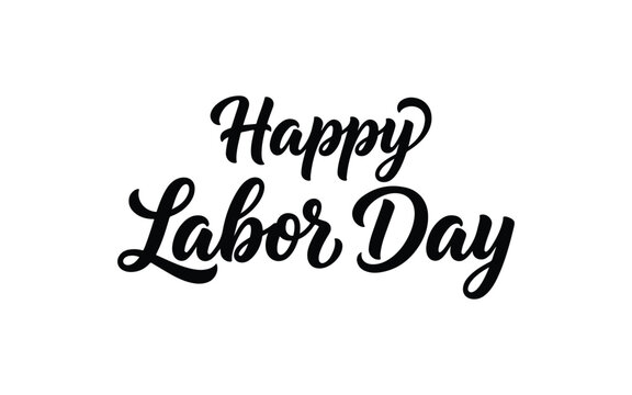 Happy labor day black calligraphy text isolated on a clean white background for holiday greeting cards