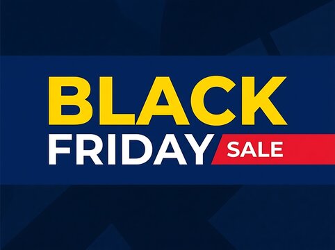 Black Friday sale announcement with bright yellow and white lettering on blue background