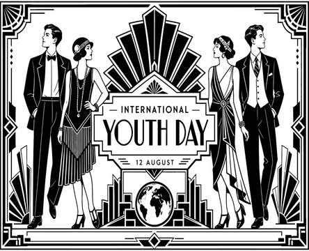 Vintage Art Deco International Youth Day poster, retro 1920s flapper style illustration, elegant black and white roaring twenties party vector