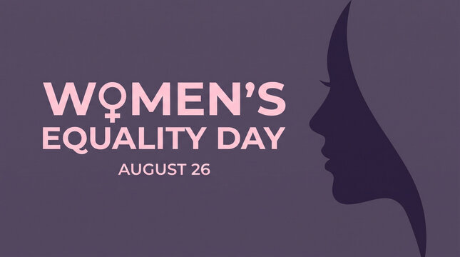 Women's equality day poster with bold typography and silhouette of woman in profile against purple background female empowerment gender equality human rights solid color