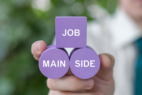 Main job and side job as business and financial concept. Choice between extra job or main job.