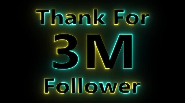 Neon sign displaying thank you and 3m follower text over black background three frames