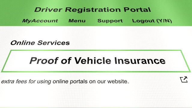 Generic Government Portal for Driver's License - Proof of Vehicle Insurance