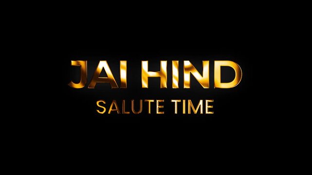Cinematic 3D golden glow typography artwork honoring Jai Hind salute time with a refined, modern aesthetic. Ideal for Independence Day events in 4k
