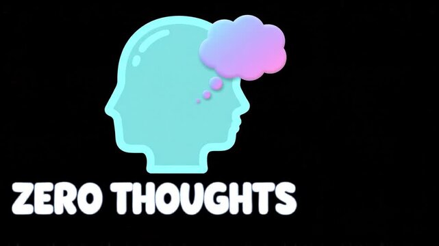 Cartoon head silhouette with thought bubble and text zero thoughts