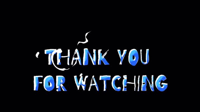 Animated Thank You For Watching Text Overlay with Particle Effects.