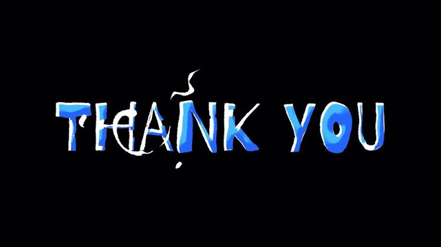Animated Thank You text with a decorative flourish on a black background.