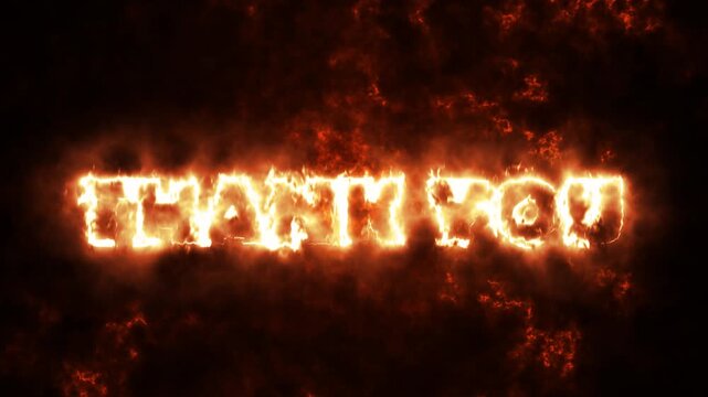 Burning Thank You Text Animation With Fiery Particle Effects.