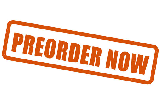 Orange preorder now rubber stamp style text on black background