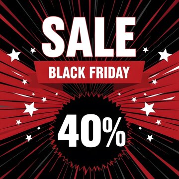 Black Friday sale banner with 40 percent discount explosion. High-impact retail promotion graphic featuring bold typography and patriotic burst des...