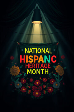 National Hispanic Heritage Month Celebration Design with Cultural Flags and Floral Typography