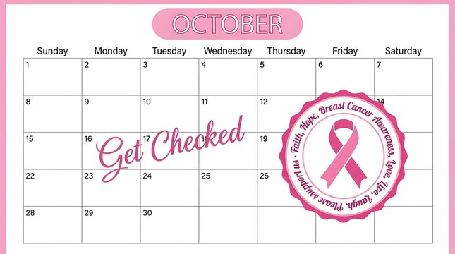 A monthly calendar page designed for breast cancer awareness month featuring a pink ribbon and a reminder to get checked