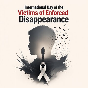 Victims of enforced disappearance awareness poster