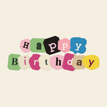 Colorful happy birthday cutout letter design featuring a creative ransom note style typography isolated on a light beige background