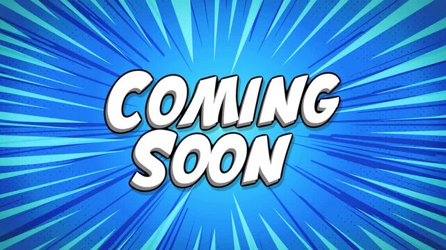 Comic Books Coming Soon Background
Animation of a comics or manga background with commercial coming soon exclamation message and sunbeams effects for products ads or video channel