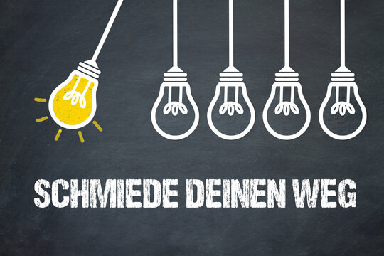 Schmiede deinen Weg