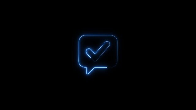 Glowing neon chat message speech bubble icon vector symbol with checkmark for approved feedback verified comment online communication social media element isolated on black background.