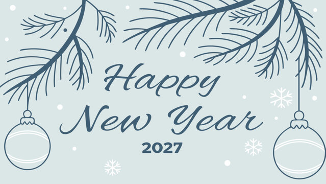 Happy New Year 2027 Background with Festive Pine Decorations