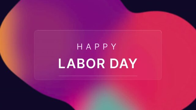 Happy Labor Day motion graphics animation with colorful fluid gradient background