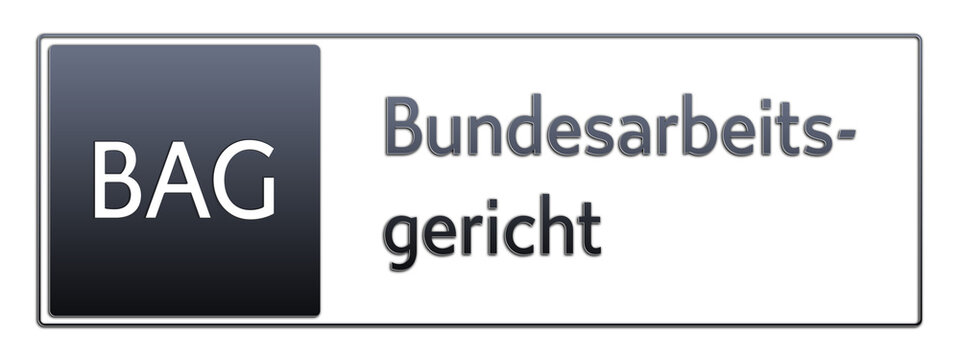 BAG - Bundesarbeitsgericht - Jura Rechts Abk&uuml;rzung