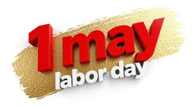 Red 1st May text and white labor day words on golden brush stroke background. Graphic design element for holiday announcement or celebration event poster.