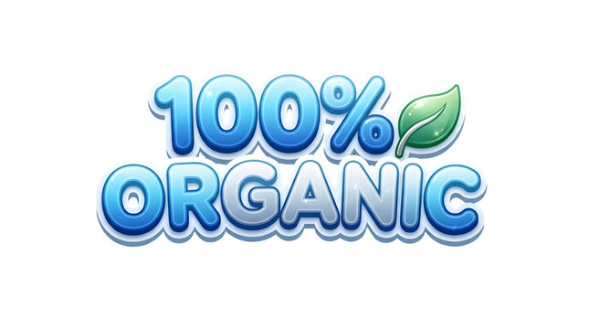 Bright blue 3D text reading 100% Organic with a glossy finish and a green leaf accent, set against a clean white background, conveying a natural and eco-friendly theme featuring pure and sustainable