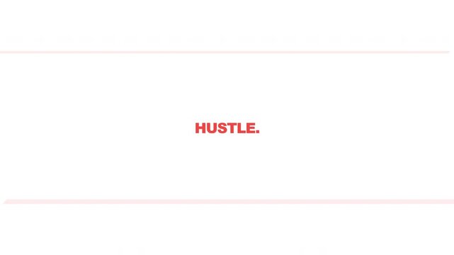 Hustle red bold typography motivation title animation on white background
