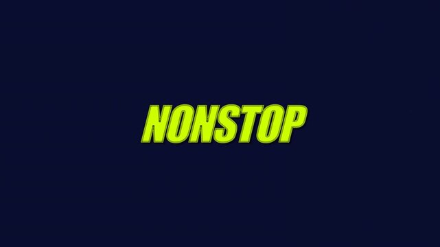 Nonstop yellow italic typography title animation on dark navy background
