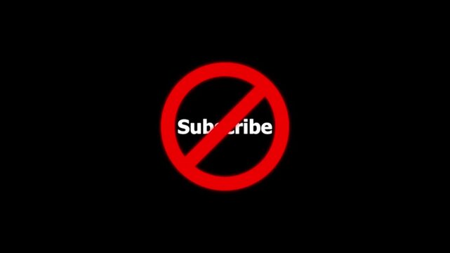 Animated subscribe button with prohibited red warning sign overlay for social media animation call to action