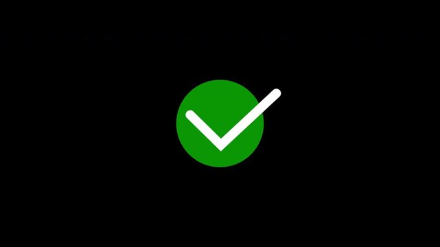 Chick mark animation on circle, tick mark symbol ok button animated on black background, approved tick mark icon, check mark icon animation, verified check Icon motion graphic, 4k loop