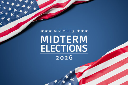 The wrinkled flag of the USA draped onto a blue surface and the text "November 3 - Midterm Elections - 2026"