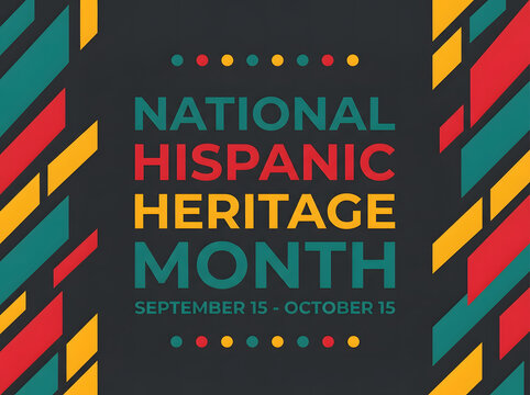 National Hispanic Heritage Month banner. Cultural celebration poster with geometric design.