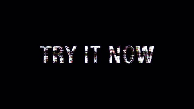 Loop Try It Now silver text shine glitch effect light motion animation title on black abstract background. Promote advertising concept isolate using QuickTime Alpha Channel proress 444