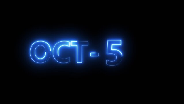 October fifth date neon glowing text animation on black background for digital calendars.