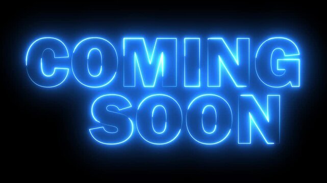 glowing neon blue color COMING SOON text icon animation  business poster template signboard alphabet font letter word banner sign symbol seamless light cyber effect footage on black background