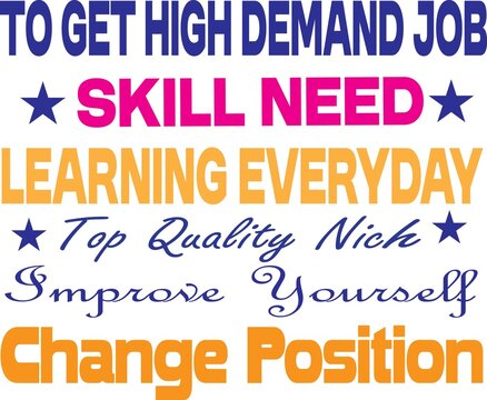 High Demand Job Skill Need Learning Everyday Typography Vector