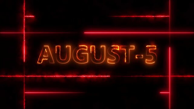 August 5 neon glowing text date reveal, cinematic red laser light motion background, digital calendar event countdown animation