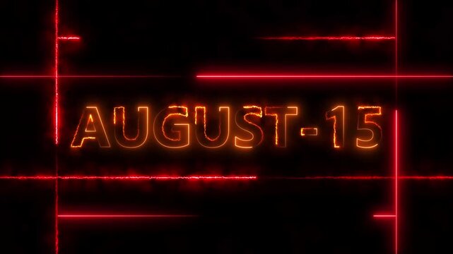 August 15 neon text animation with glowing red laser lines and cyberpunk aesthetic date calendar