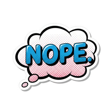 Nope exclamation appears in a comic book style speech bubble with a pink halftone dot pattern.
