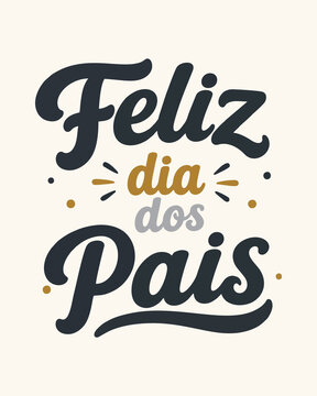 Lettering Vetorial Feliz Dia dos Pais Preto, Cinza e Dourado com Pontos e Raios Decorativos